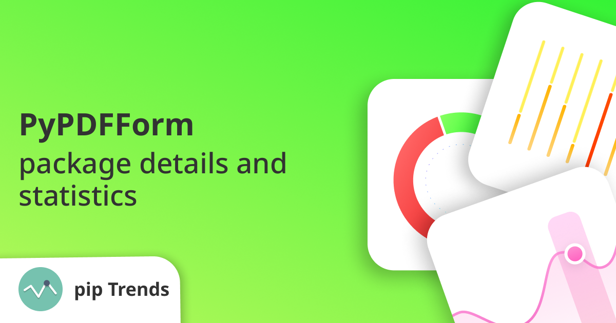 PyPDFForm download stats and details